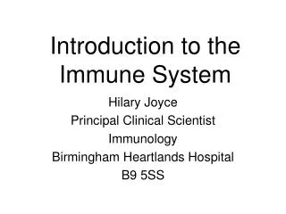 Introduction to the Immune System