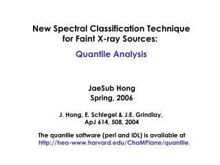 New Spectral Classification Technique for Faint X-ray Sources: Quantile Analysis