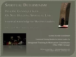 Spiritual Determinism Inverse Consequences Of Not Heeding Spiritual Law Essential Knowledge for Muslims Leaders Omar Zai