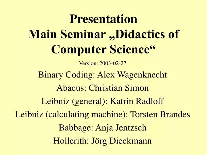 presentation main seminar didactics of computer science
