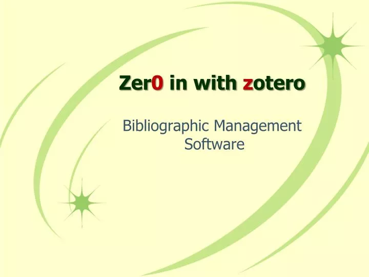 zer 0 in with z otero