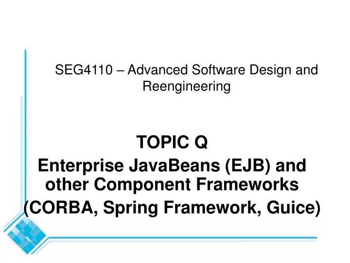 seg4110 advanced software design and reengineering