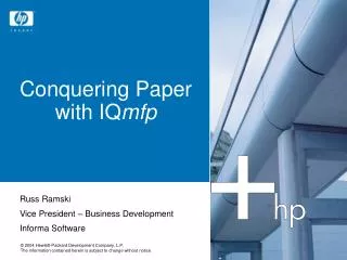 Conquering Paper with IQ mfp