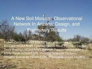 A New Soil Moisture Observational Network In Arizona: Design, and Preliminary Results
