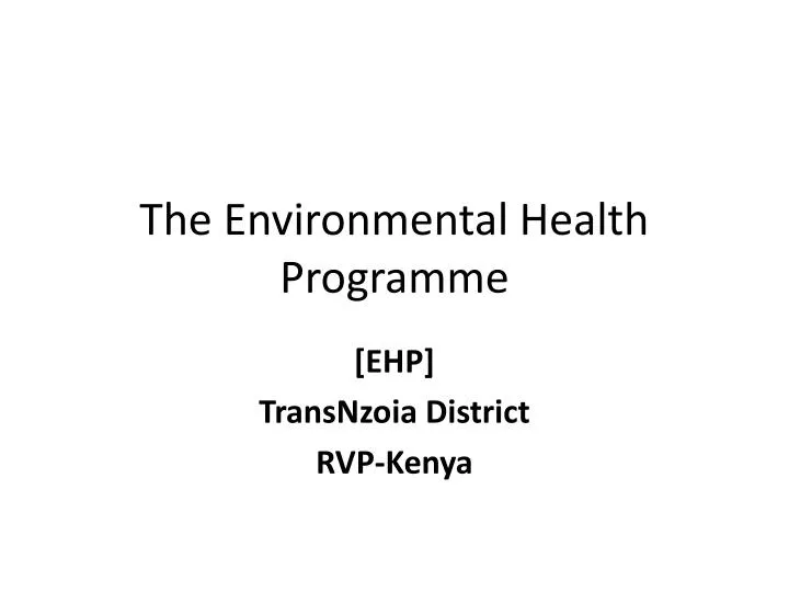 the environmental health programme