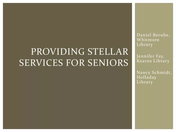 providing stellar services for seniors