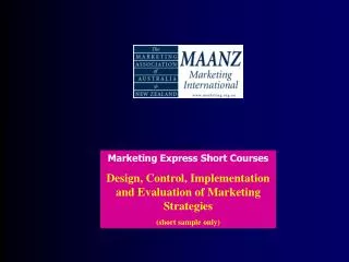Marketing Express Short Courses Design, Control, Implementation and Evaluation of Marketing Strategies (short sample onl