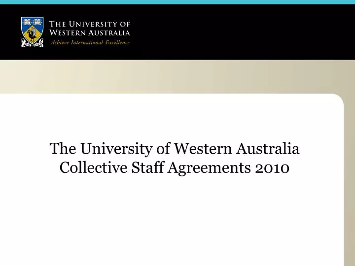 the university of western australia collective staff agreements 2010