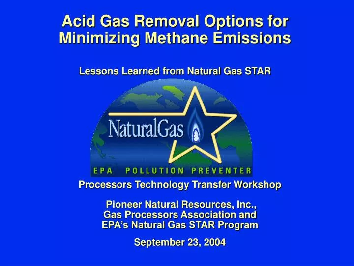 acid gas removal options for minimizing methane emissions lessons learned from natural gas star