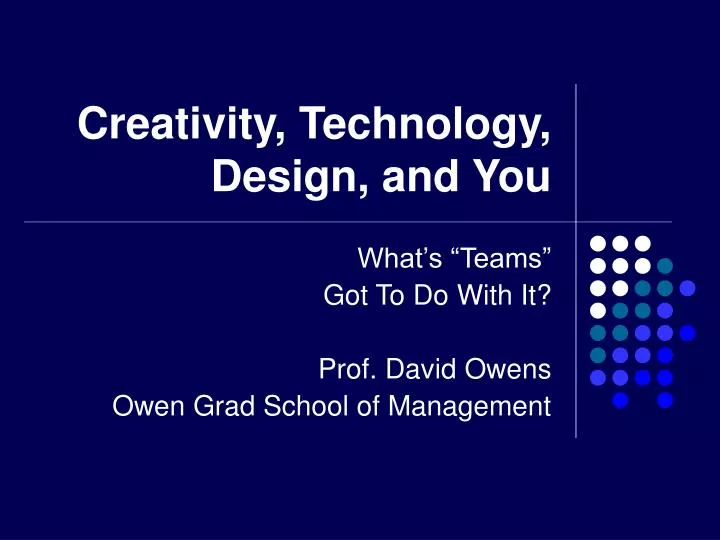 creativity technology design and you