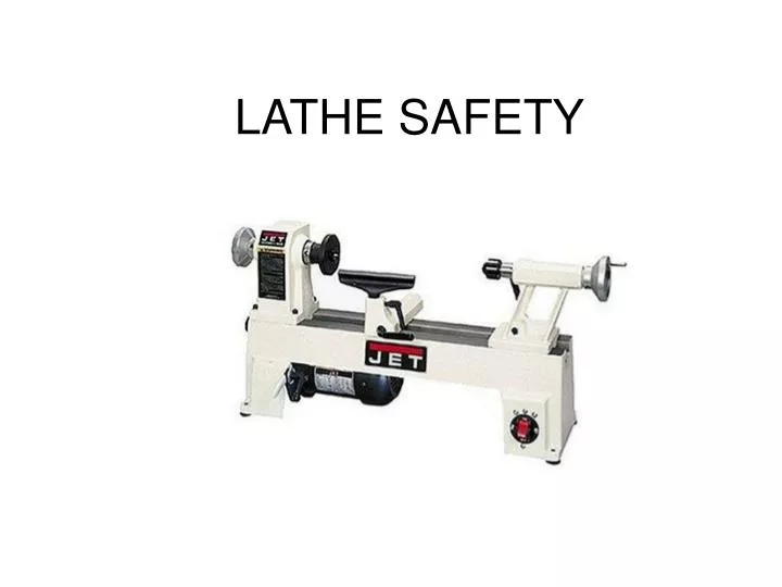 lathe safety