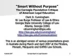 “Smart Without Purpose” The Carnegie Foundation Critique of American Legal Education