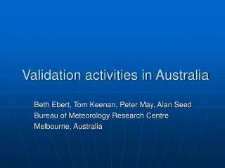 Validation activities in Australia