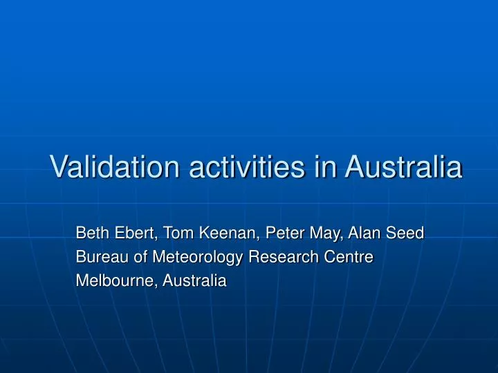 validation activities in australia