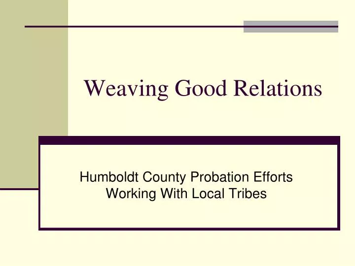 weaving good relations