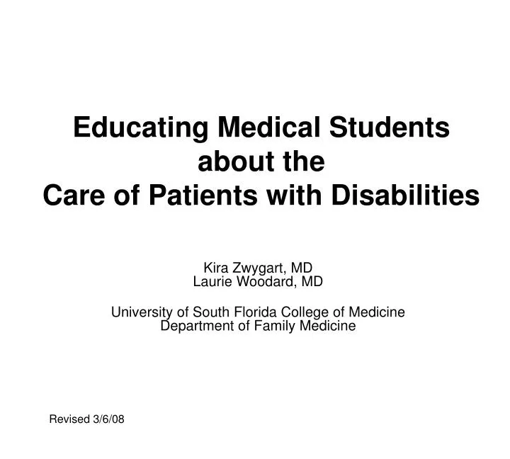 educating medical students about the care of patients with disabilities