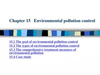 Chapter 15 Environmental pollution control