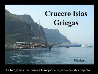 Creuer per les Illes Gregues