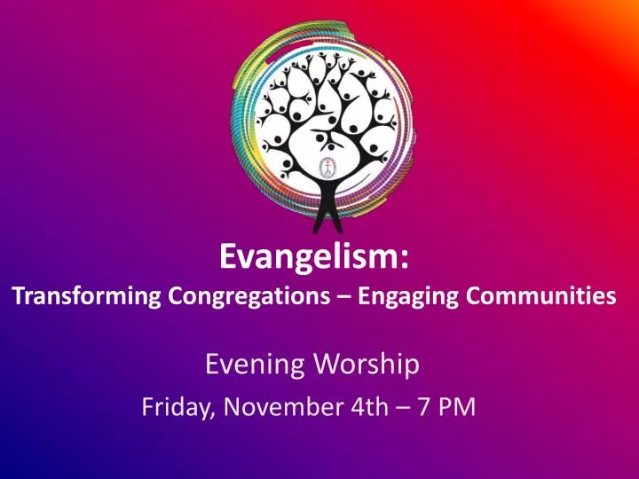 evangelism transforming congregations engaging communities