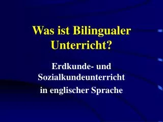 was ist bilingualer unterricht
