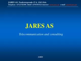 Telecommunication and consulting