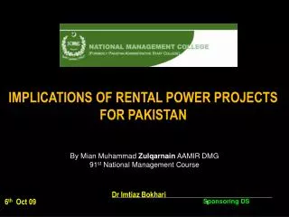 IMPLICATIONS OF RENTAL POWER PROJECTS FOR PAKISTAN