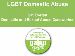 LGBT Domestic Abuse Cat Everett Domestic and Sexual Abuse Caseworker