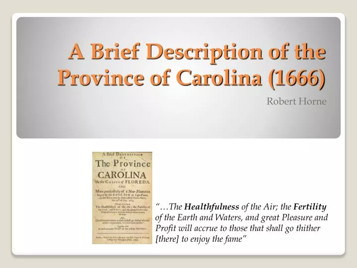 a brief description of the province of carolina 1666