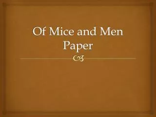 Of Mice and Men Paper