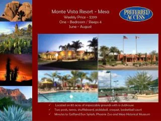 Monte Vista Resort - Mesa Weekly Price - $399 One - Bedroom / Sleeps 4 June - August