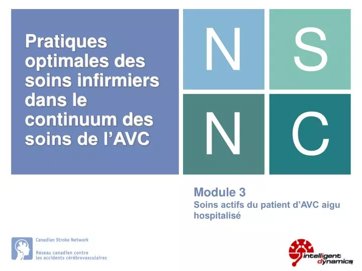 module 3 soins actifs du patient d avc aigu hospitalis