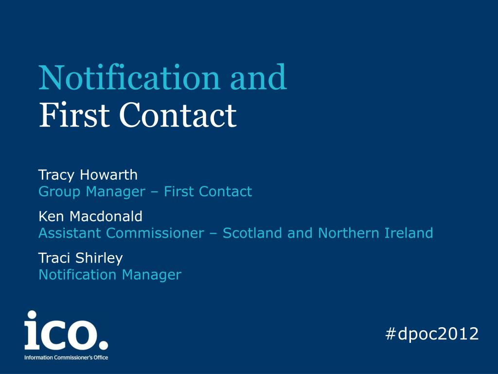 First Notification PPT - Enhancing Data Protection Notifications and Support Services ...