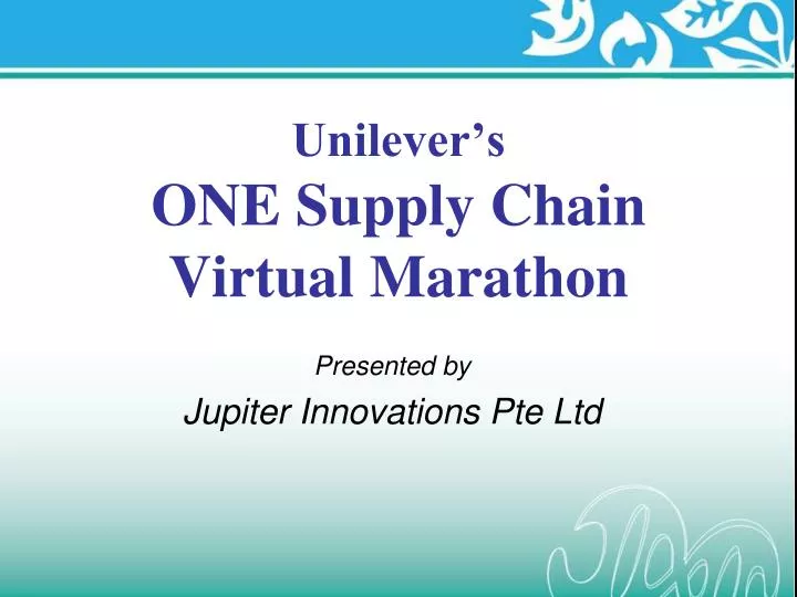 unilever s one supply chain virtual marathon