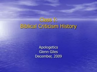 Class I: Biblical Criticism History