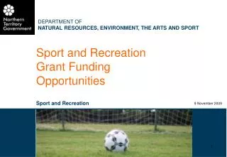 Sport and Recreation Grant Funding Opportunities Sport and Recreation