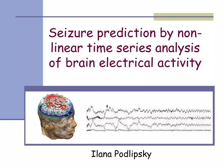 seizure prediction by non linear time series analysis of brain electrical activity