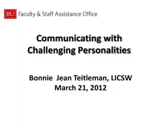 Communicating with Challenging Personalities