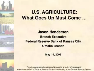 U.S. AGRICULTURE: What Goes Up Must Come …