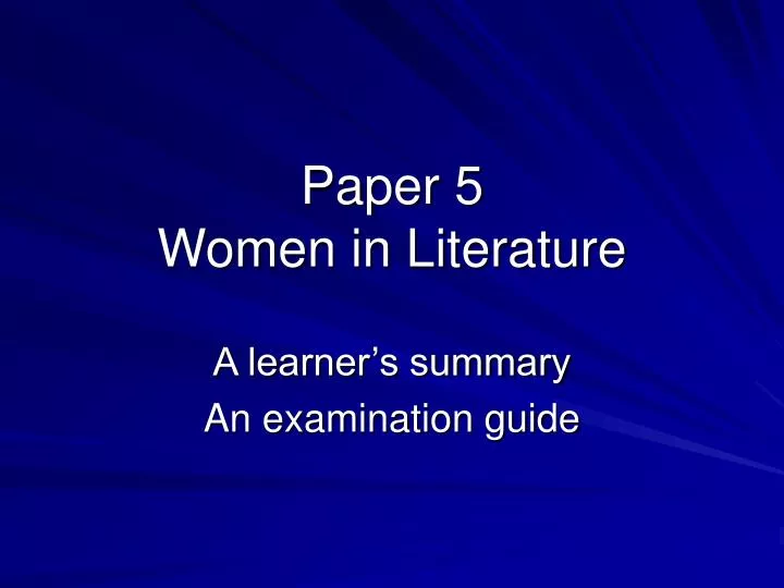 paper 5 women in literature