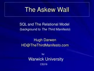 The Askew Wall