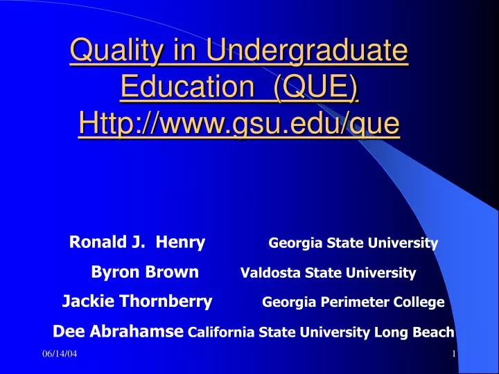 quality in undergraduate education que http www gsu edu que