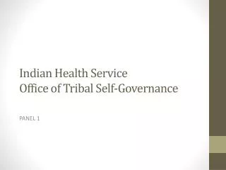 Indian Health Service Office of Tribal Self-Governance