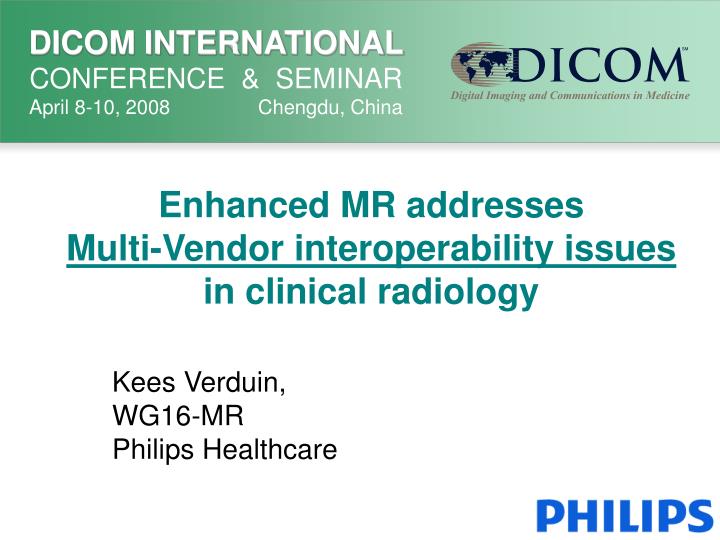 enhanced mr addresses multi vendor interoperability issues in clinical radiology