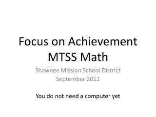 Focus on Achievement MTSS Math