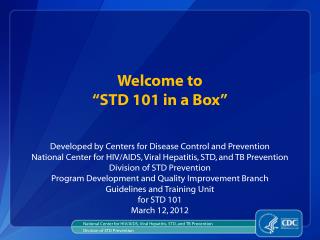 Welcome to “STD 101 in a Box”