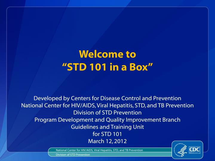 welcome to std 101 in a box