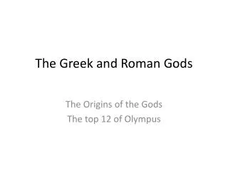 The Greek and Roman Gods