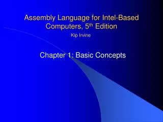 Assembly Language for Intel-Based Computers, 5 th Edition