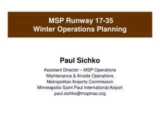 MSP Runway 17-35 Winter Operations Planning