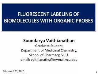 FLUORESCENT LABELING OF BIOMOLECULES WITH ORGANIC PROBES